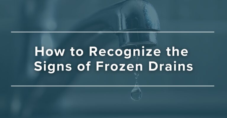 How to Recognize the Signs of Frozen Drains